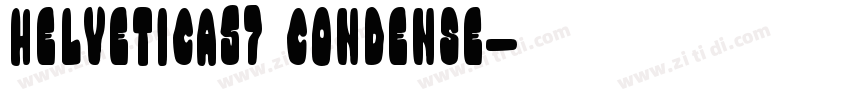 Helvetica57 Condense字体转换